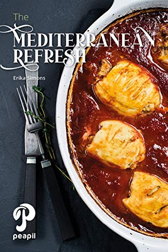 The Mediterranean Refresh – Erika Simons – Good – See condition notes