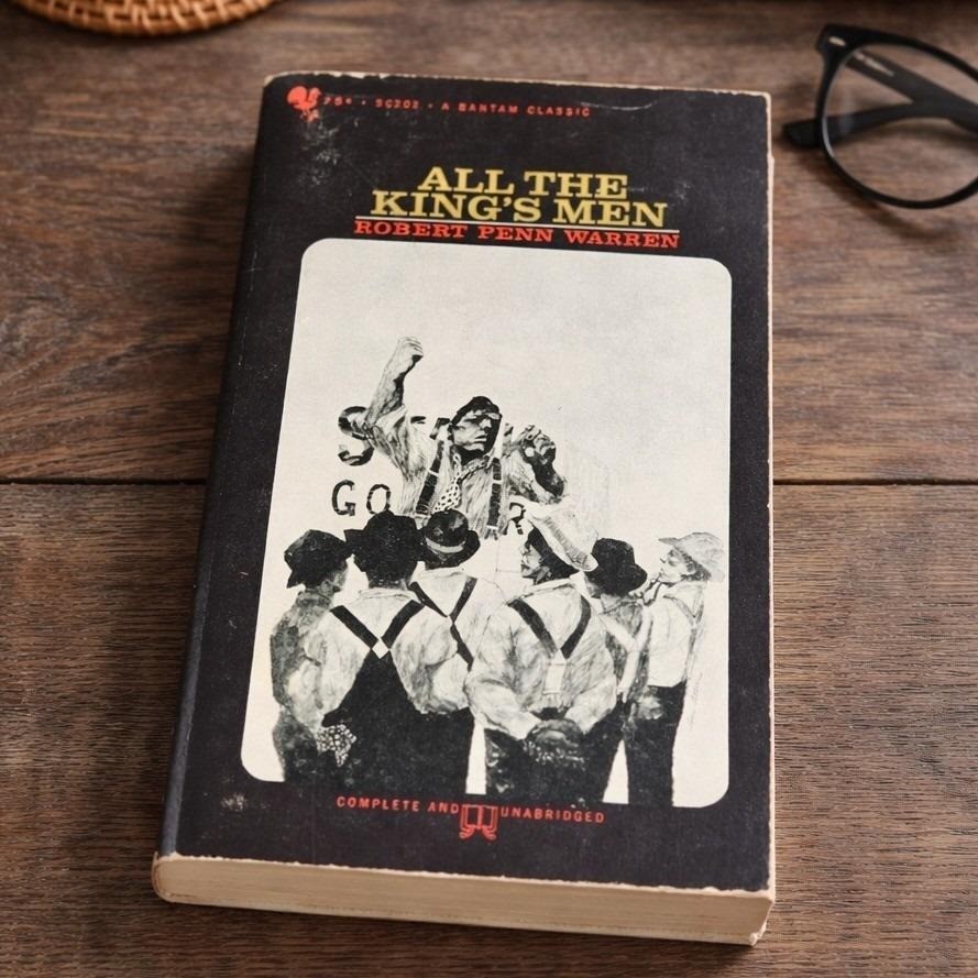 All the King’s Men Bantam Classic 1963 Paperback Robert Penn Warren