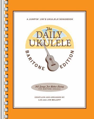Daily Ukulele : Baritone Edition, Paperback by Beloff, Liz (COM); Beloff, Jim…