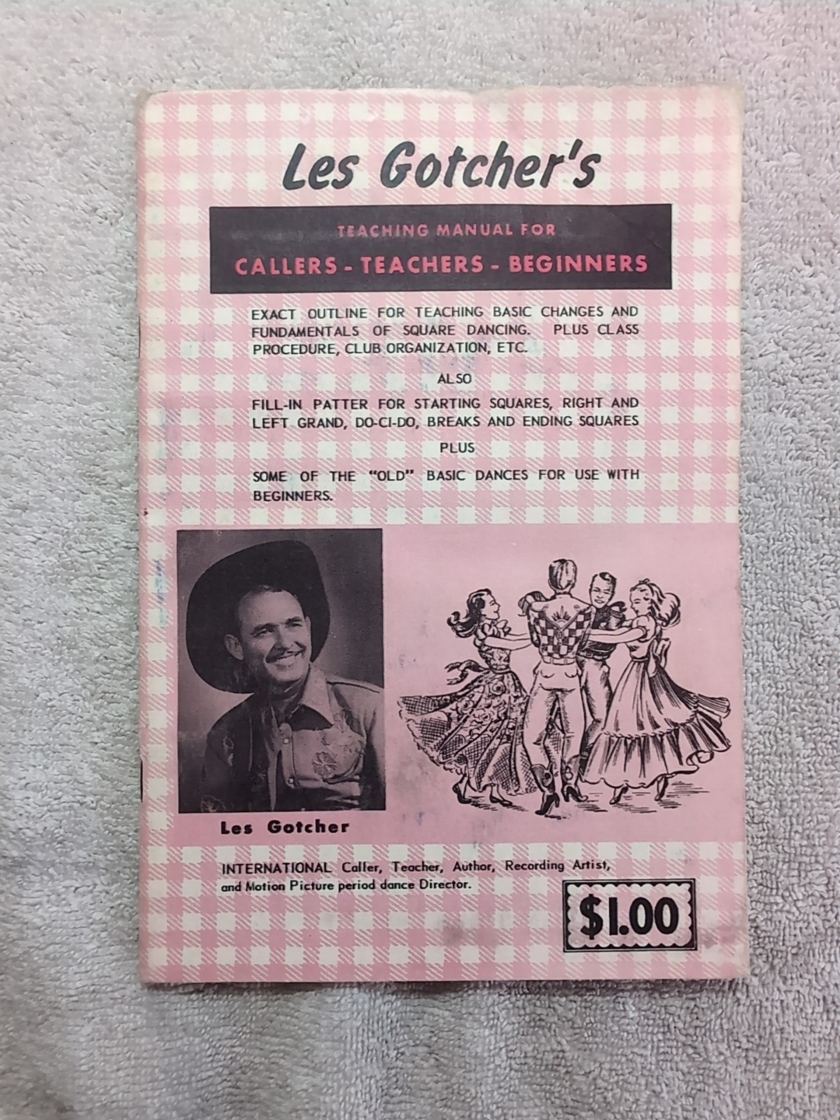 Les Gotcher’s Teaching Manual For Callers Teachers Beginners 1940s Paperback