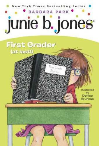 Junie B., First Grader (at Last!) (Junie B. Jones, No. 18) – VERY GOOD