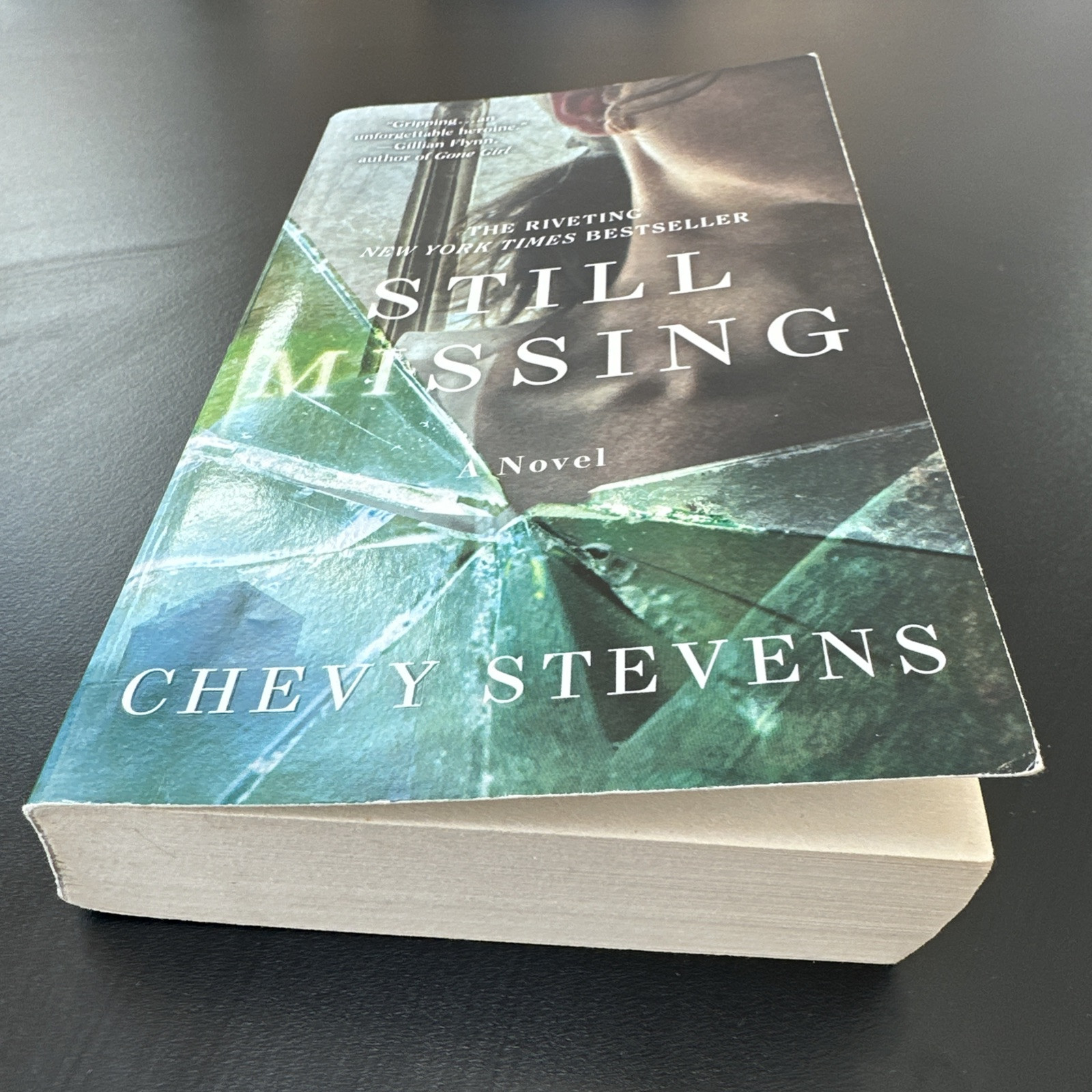 Still Missing : A Novel by Chevy Stevens (2014, Mass Market)
