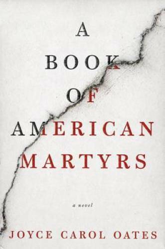 A Book of American Martyrs: A Novel – Hardcover – ACCEPTABLE