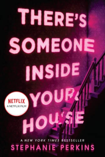 There’s Someone Inside Your House – Paperback By Perkins, Stephanie – GOOD