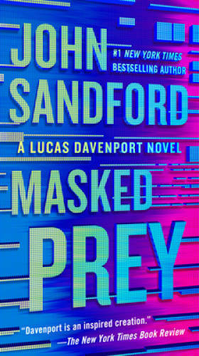 Masked Prey (A Prey Novel) – Paperback By Sandford, John – VERY GOOD