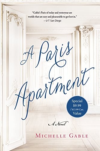 A PARIS APARTMENT: A NOVEL By Michelle Gable **Mint Condition**