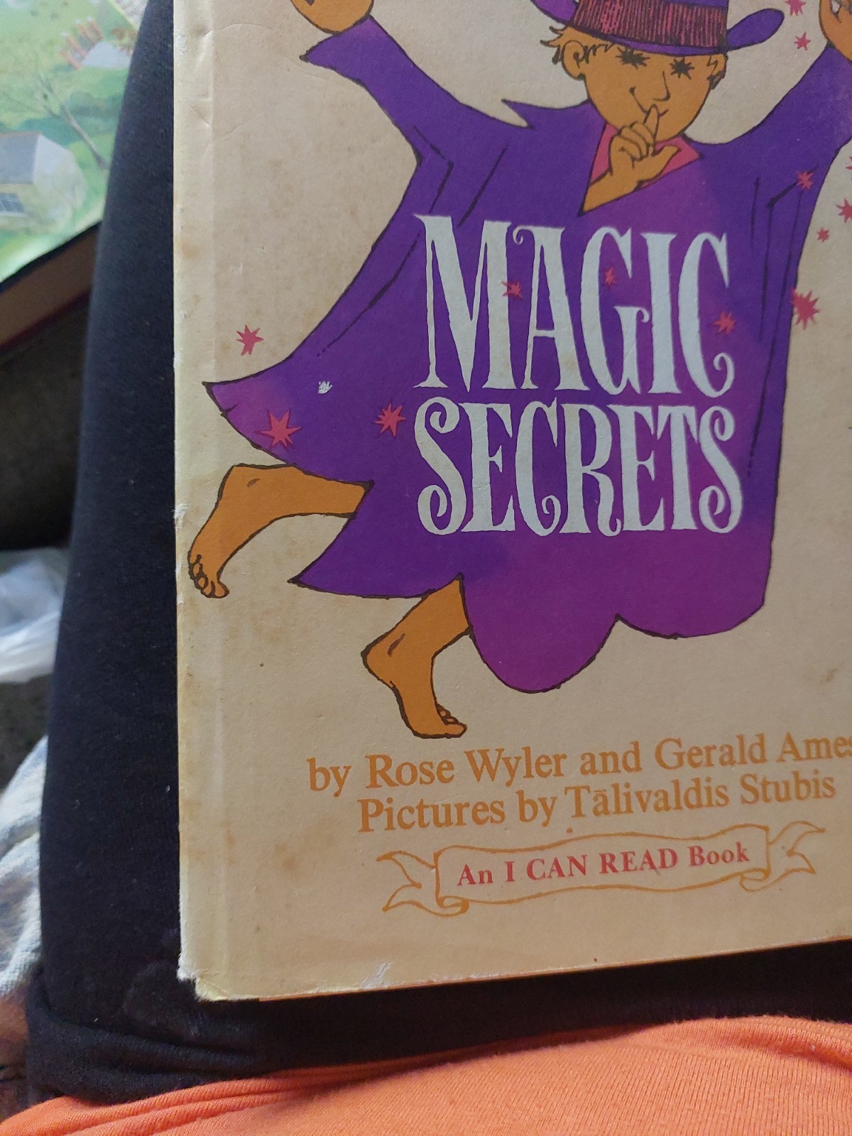 Magic Secrets by Rose Wyler Gerald Ames Talivaldis Stubis I can Read World’s Wor