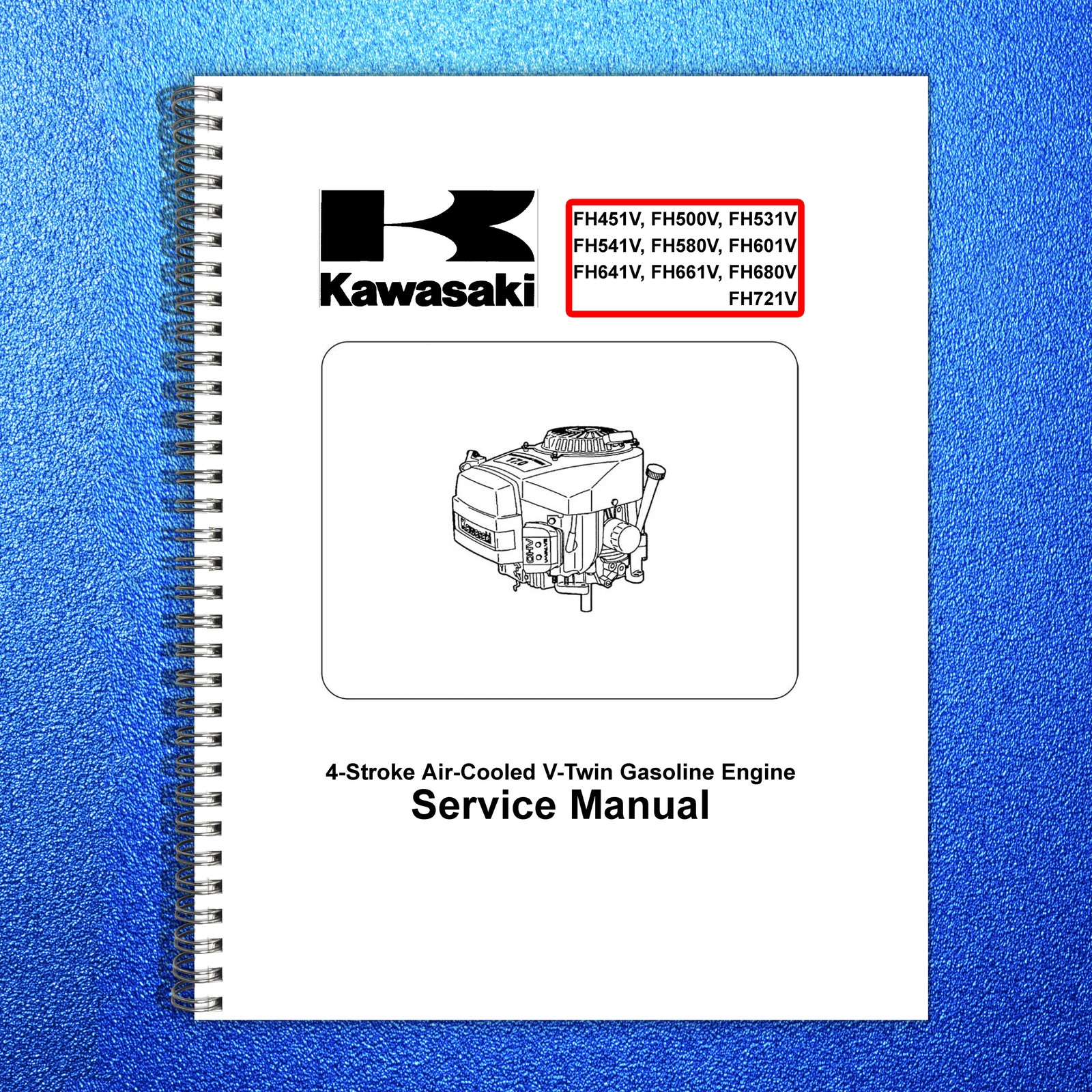 KAWASAKI FH451V FH531V FH541V FH601V More Engine Service Manual – WIRE BOUND