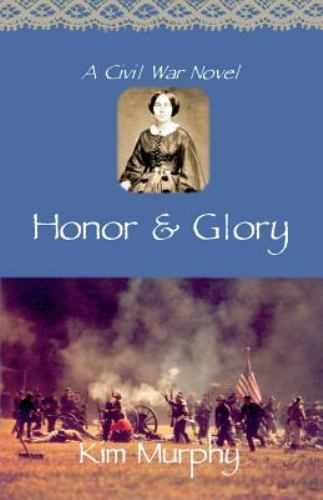 Honor & Glory by Murphy, Kim