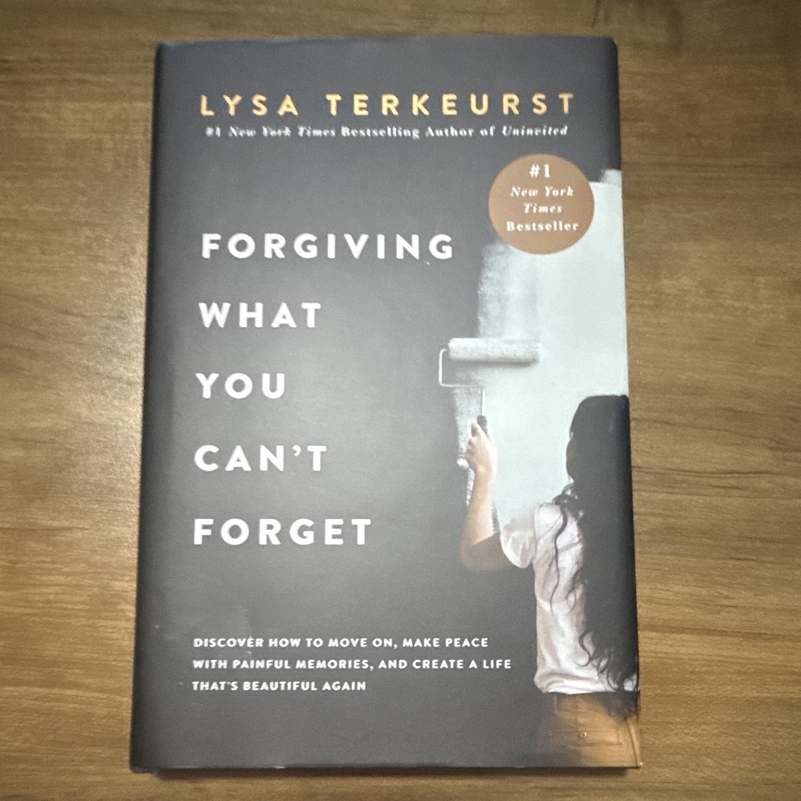 Lysa TerKeurst Forgiving What You Can’t Forget 2020 Hardcover HC DJ