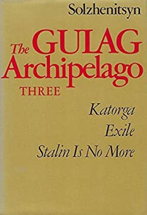 The Gulag Archipelago Hardcover Aleksandr Solzhenitsyn