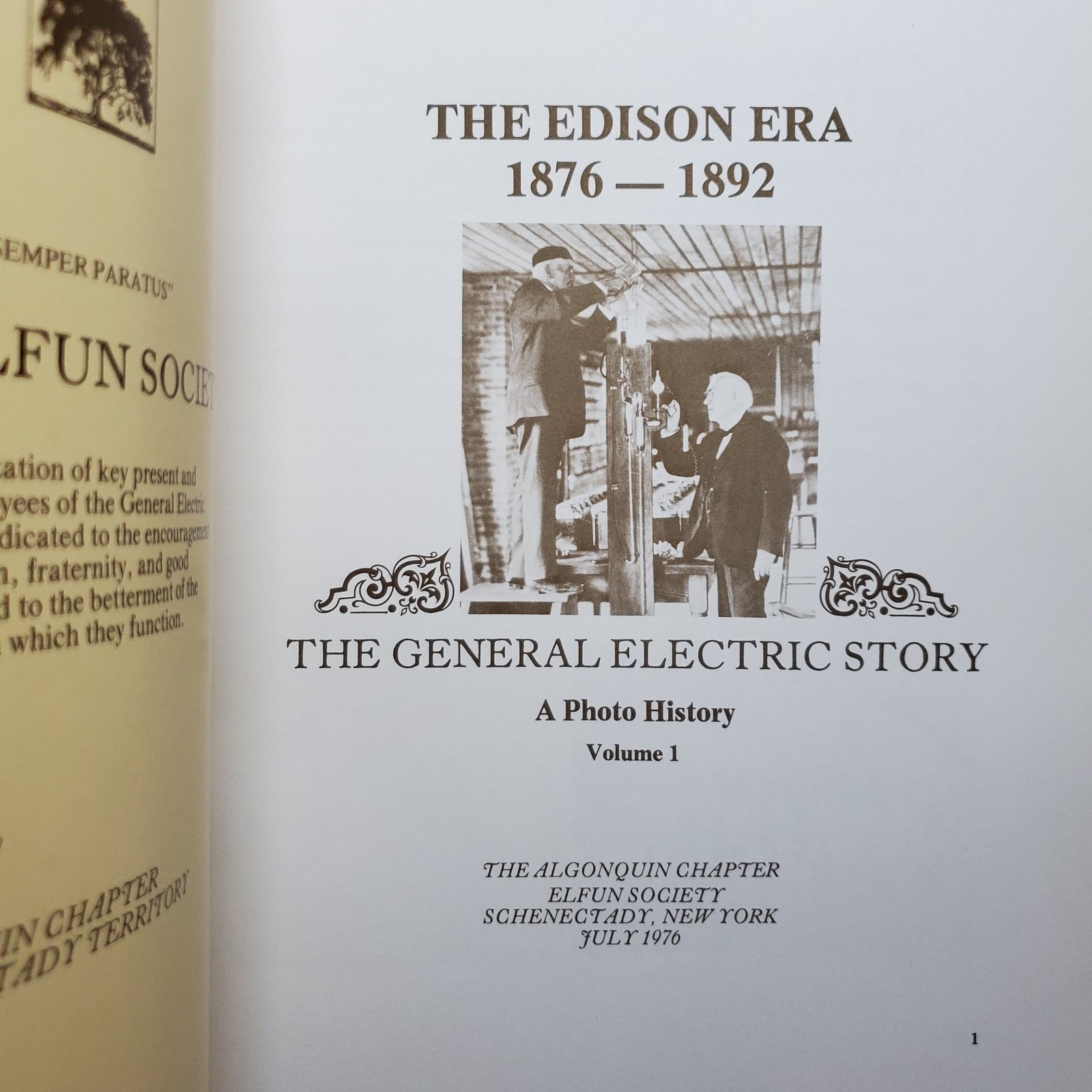 The General Electric Story: A Photo History (Volume 1 & 2) 1976-77