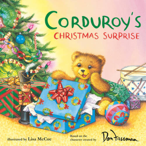 Corduroy’s Christmas Surprise – Paperback By Don Freeman – VERY GOOD