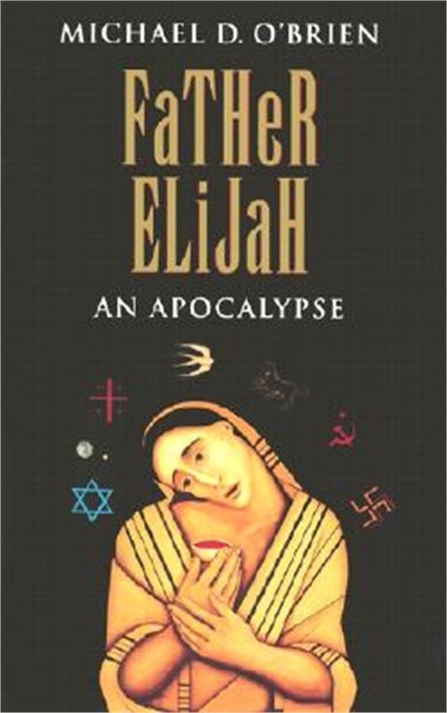 Father Elijah: An Apocalypse (Paperback or Softback)