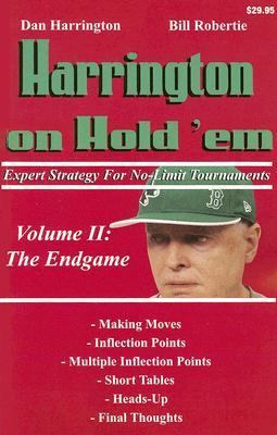 Harrington on Hold ’em: Expert Strategy for No-Limit Tournaments; Volume II:…
