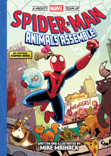 Spider-Man: Animals Assemble (A Mighty Marvel Team-Up) – Hardcover – VERY GOOD